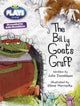 Book cover of: Bug Club Guided Julia Donaldson Plays Year Two Turquoise The Billy Goats Gruff. By: Julia Donaldson