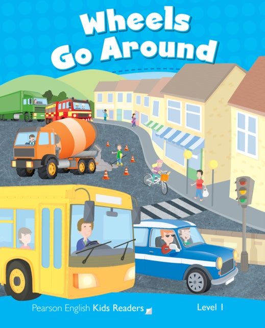 Book cover of: Level 1: Wheels Go Round CLIL AmE. By: Rachel Wilson