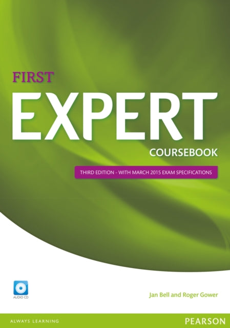 Book cover of: Expert First 3rd Edition Coursebook with CD Pack. By: Jan Bell