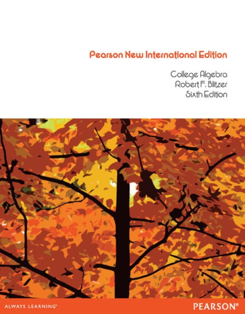 Book cover of: College Algebra + MyLab Math without Pearson eText (Package). By: Robert Blitzer