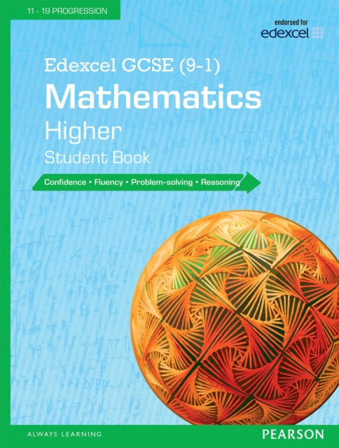Book cover of: Edexcel GCSE (9-1) Mathematics: Higher Student Book