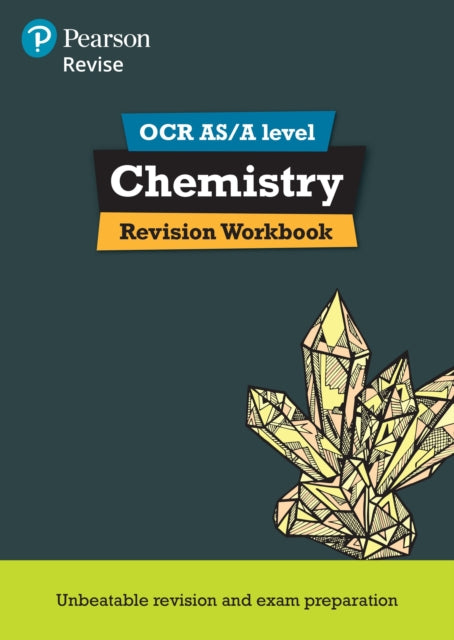 Pearson REVISE OCR AS/A Level Chemistry Revision Workbook - for 2026, 2027 exams 9781447984320 Mark Grinsell
