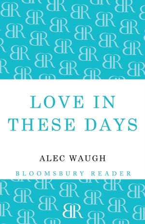Love in These Days