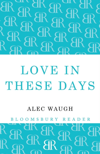Love in These Days