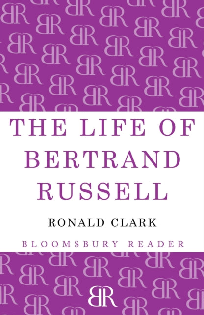 The Life of Bertrand Russell