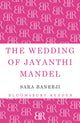 Book cover of: Wedding of Jayanthi Mandel. By: Sara Banerji