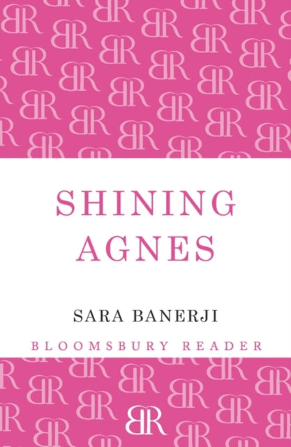 Book cover of: Shining Agnes. By: Sara Banerji