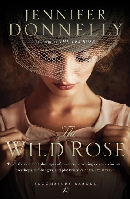 Book cover of: Wild Rose. By: Jennifer Donnelly