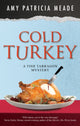Cold Turkey 9781448306558 Amy Patricia Meade