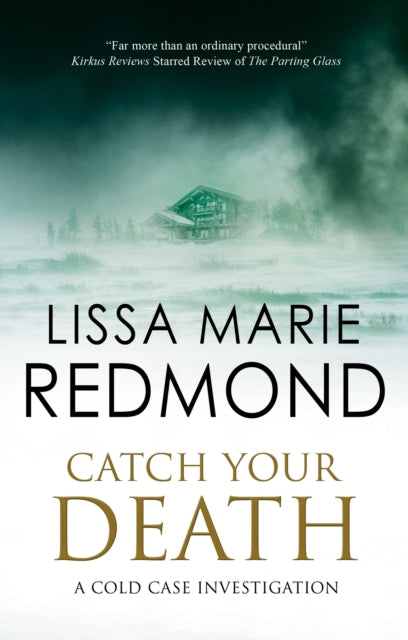 Book cover of: Catch Your Death. By: Lissa Marie Redmond