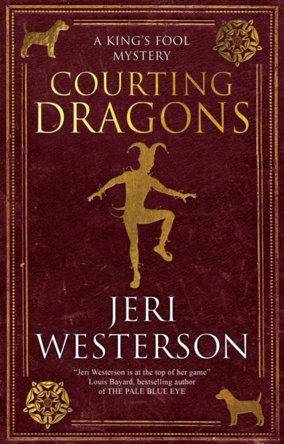Book cover of: Courting Dragons. By: Jeri Westerson