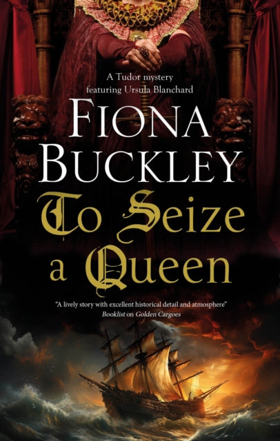 Book cover of: To Seize a Queen. By: Fiona Buckley