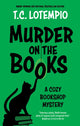 Murder on the Books 9781448315260 Toni LoTempio