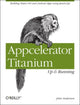 Book cover of: Appcelerator Titanium: Up and Running. By: John Anderson