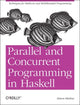 Book cover of: Parallel and Concurrent Programming in Haskell