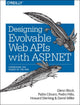 Book cover of: Designing Evolvable Web APIs with ASP.NET. By: Glenn Block