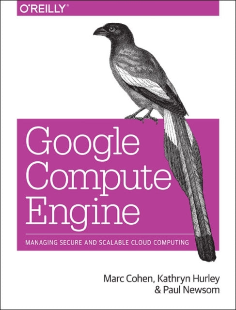 Book cover of: Google Compute Engine