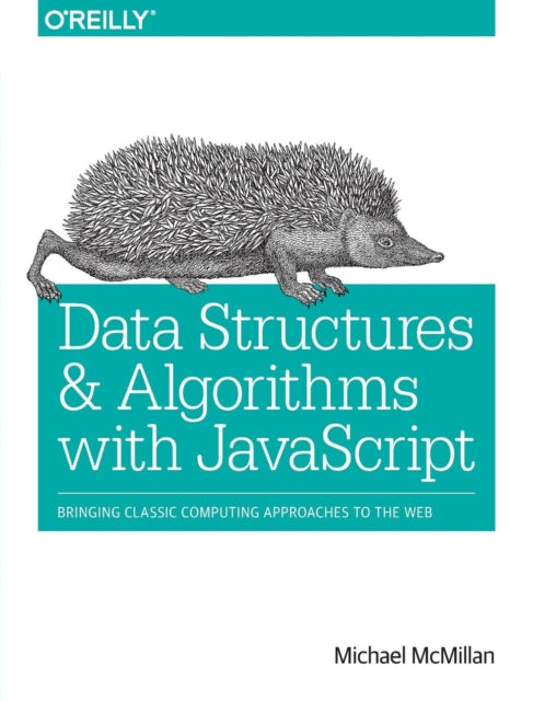 Book cover of: Data Structures and Algorithms with JavaScript