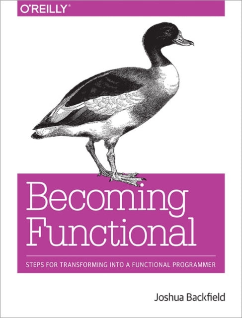 Book cover of: Becoming Functional. By: Joshua Backfield