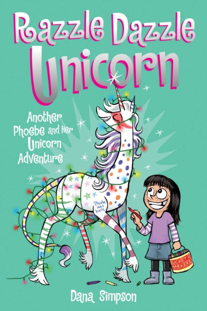 Book cover of: Razzle Dazzle Unicorn