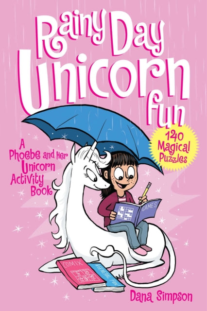 Book cover of: Rainy Day Unicorn Fun