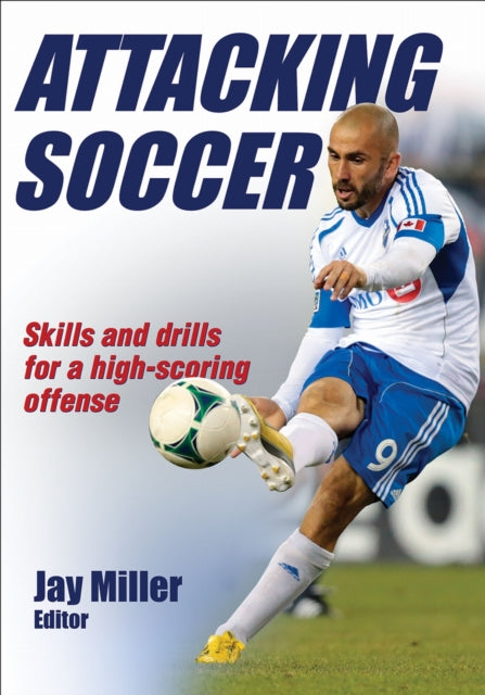 Book cover of: Attacking Soccer. By: Jay Miller
