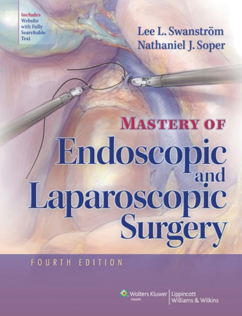 Book cover of: Mastery of Endoscopic and Laparoscopic Surgery