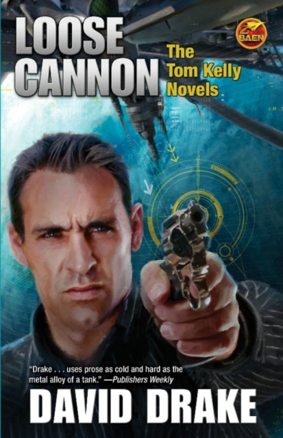 Book cover of: Loose Cannon. By: David Drake