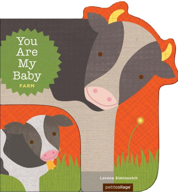Book cover of: You Are My Baby Farm. By: Lorena Siminovich