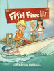 Book cover of: Fish Finelli (Book 2)