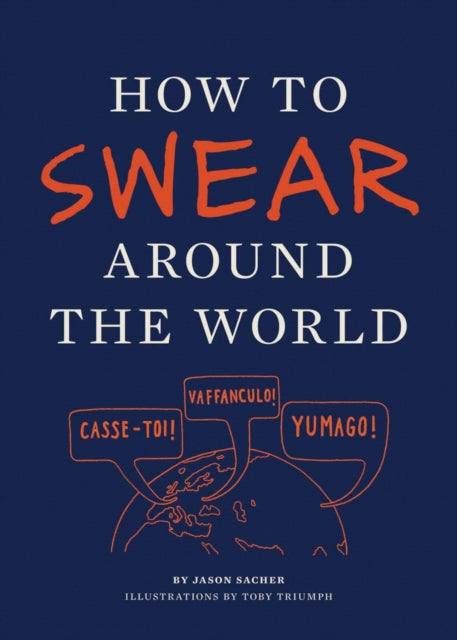 Book cover of: How to Swear Around the World
