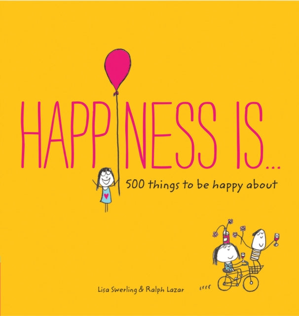 Happiness Is...