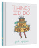 Book cover of: Things I'd Do (But Just for You). By: Jack Sjogren