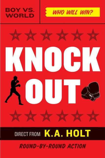 Book cover of: Knockout. By: K. A. Holt