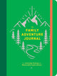 Book cover of: Family Adventure Journal: Turn Everyday Outings into Memorable Explorations. By: Chronicle Books Staff