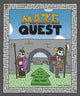 Book cover of: Maze Quest. By: Travis Nichols