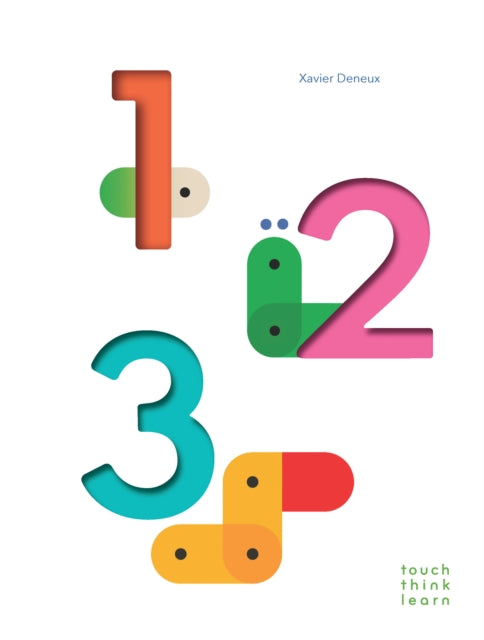 TouchThinkLearn: 123 9781452173900 Xavier Deneux