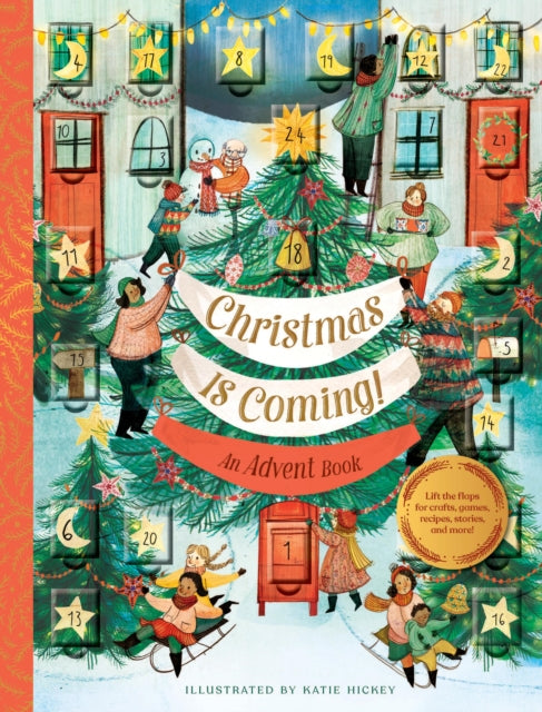 Book cover of: Christmas Is Coming! An Advent Book