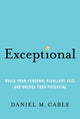 Book cover of: Exceptional. By: Daniel M. Cable