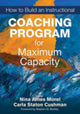 Book cover of: How to Build an Instructional Coaching Program for Maximum Capacity. By: Nina Morel