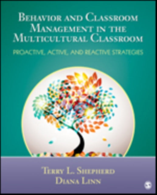 Book cover of: Behavior and Classroom Management in the Multicultural Classroom. By: Terry L. Shepherd