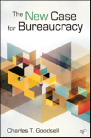 New Case for Bureaucracy