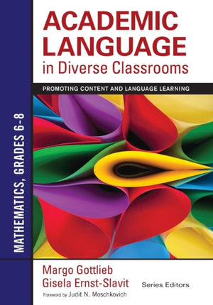 Academic Language in Diverse Classrooms: Mathematics, Grades 6–8