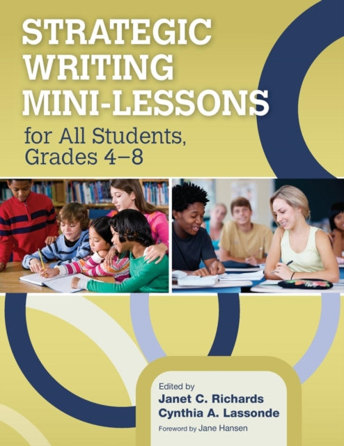 Book cover of: Strategic Writing Mini-Lessons for All Students, Grades 4–8