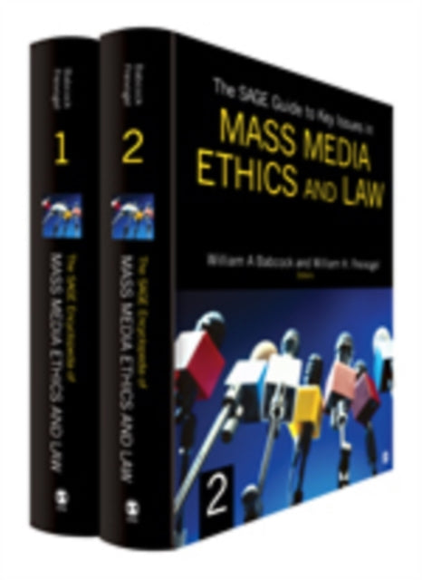Book cover of: SAGE Guide to Key Issues in Mass Media Ethics and Law. By: William A. Babcock