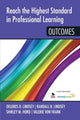 Book cover of: Reach the Highest Standard in Professional Learning: Outcomes. By: Delores B. Lindsey