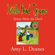 Book cover of: Little Bad Tyrone