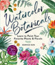 Book cover of: Watercolour Botanicals. By: Eunice Sun