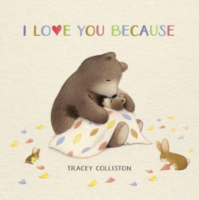Book cover of: I Love You Because. By: COLLISTON, TRACEY