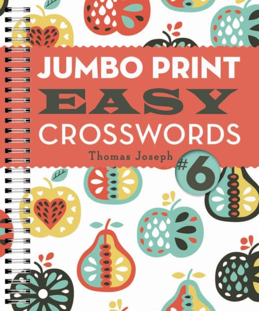 Book cover of: Jumbo Print Easy Crosswords #6. By: Thomas Joseph